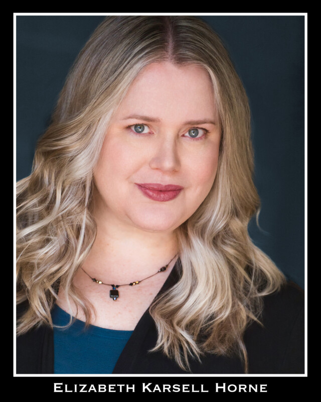 Elizabeth Karsell Horne Owner and Artistic Director of Colorado School of Acting
